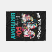 Couverture Polaire Did You Gnome Its My 50th Birthday 50 Year Old Gno (Devant (Horizontal))