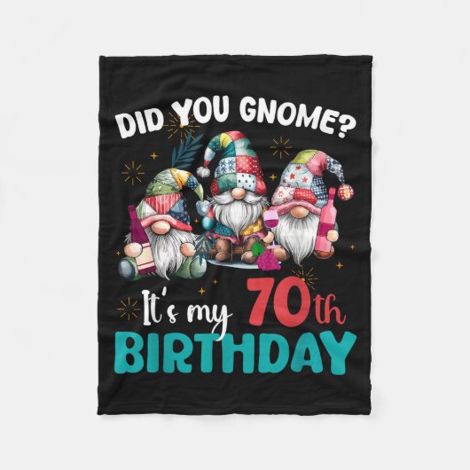 Couverture Polaire Did You Gnome Its My 70th Birthday 70 Year Old Gno (Devant)