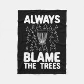 Couverture Polaire Disk Golf Toujours Blâmer Les Arbres (Devant)