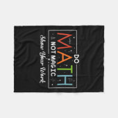 Couverture Polaire Do Math Not Magic Montrer Votre Travail Funny Math (Devant (Horizontal))