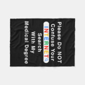 Couverture Polaire Do Not Confuse Your Google Search With My Medical  (Devant (Horizontal))