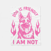 Couverture Polaire Dog Is Friendly I Am Not - German Shepherd Dog Fun (Devant)