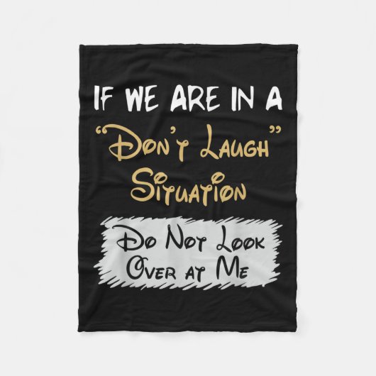 Couverture Polaire Don’t Laugh Situation Dont Look Over At Me Funny Q (Devant)
