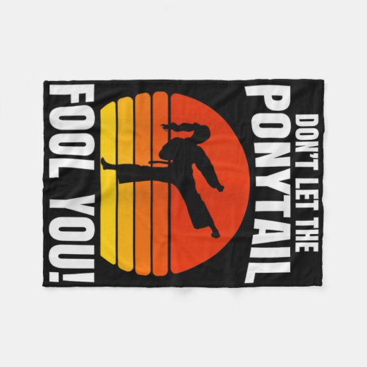 Couverture Polaire Don’t Let The Ponytail Fool You Karate Kick (Devant (Horizontal))
