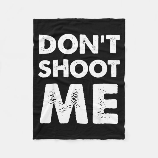 Couverture Polaire Don’t Shoot Me (Devant)