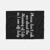 Couverture Polaire Dont Ask Me About The Meaning Of Life  (Devant (Horizontal))