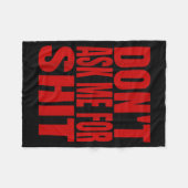 Couverture Polaire Dont Ask Me For  (Devant (Horizontal))