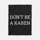 Couverture Polaire Dont Be A Karen Funny  (Devant)