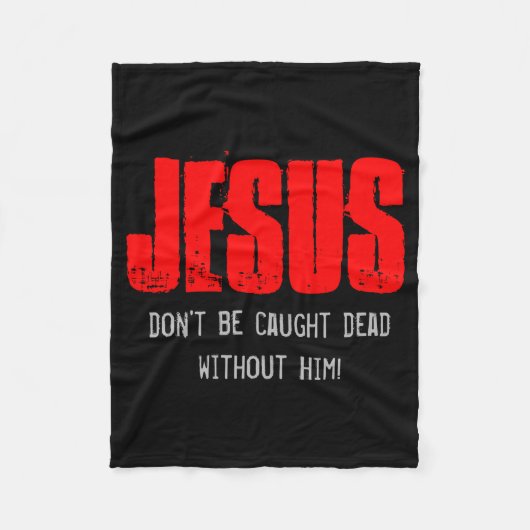 Couverture Polaire Dont Be Caught Dead (Devant)