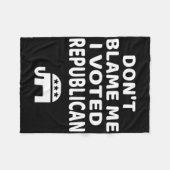 Couverture Polaire Don't Blame Me I Voted Republican  (Devant (Horizontal))