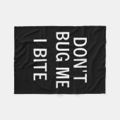 Couverture Polaire Don't Bug Me I Bite, Sarcastic, Funny, Joke, Famil (Devant (Horizontal))