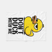 Couverture Polaire Don't Duck With Me, Rubber Ducky Funny Meme Cool D (Devant (Horizontal))