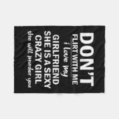 Couverture Polaire Don't Flirt With Me My Girlfriend Is Crazy Funny (Devant (Horizontal))