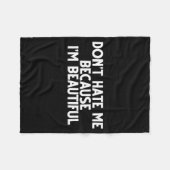 Couverture Polaire Don't Hate Me Because I'm Beautiful - Funny Gamer  (Devant (Horizontal))