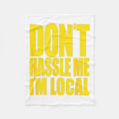 Couverture Polaire Don't Hle Me I'm Local What About Bob Funny (Devant)