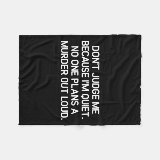 Couverture Polaire Don't Judge Me Because I'm Quiet, Funny, Jokes, Sa (Devant (Horizontal))