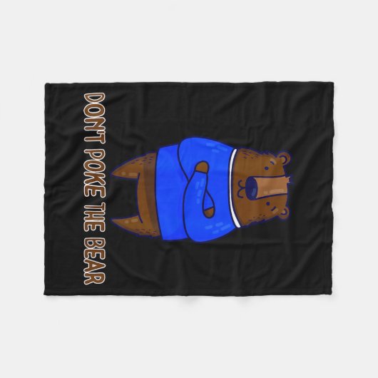 Couverture Polaire Don't Ke The Bear Gift  (Devant (Horizontal))