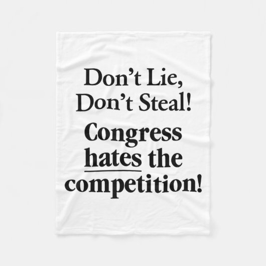 Couverture Polaire Don't Lie Don't Steal Congress Hates The Competiti (Devant)