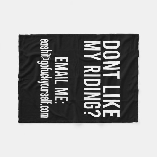 Couverture Polaire Dont Like My Riding Email Me Ea@goforyourself.com (Devant (Horizontal))