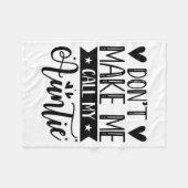 Couverture Polaire Don't Make Me Call My Auntie Funny Auntie  (Devant (Horizontal))