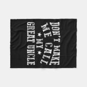 Couverture Polaire Don't Make Me Call My Great Uncle Funny Great Neph (Devant (Horizontal))