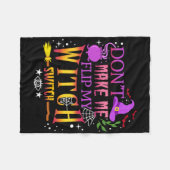 Couverture Polaire Don't Make Me Flip My Witch Switch Halloween (Devant (Horizontal))