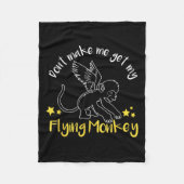Couverture Polaire Don't Make Me Get My Flying Monkeys (Devant)