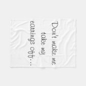 Couverture Polaire Dont Make Me Take My Earrings Off (Devant (Horizontal))