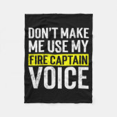 Couverture Polaire Don't Make Me Use My Firefighter Fire Captain Chie (Devant)