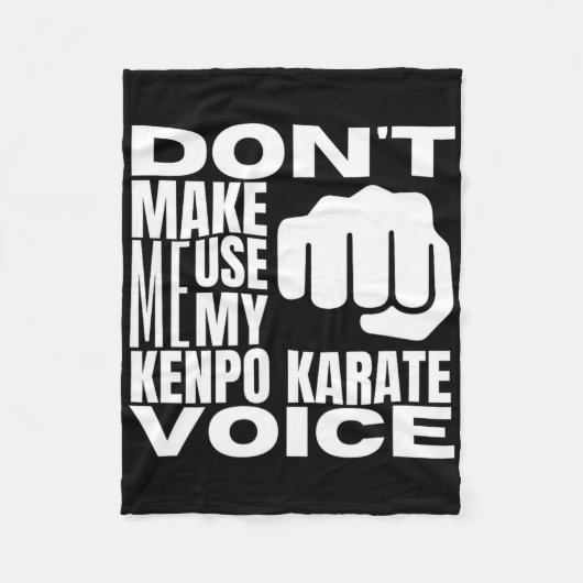 Couverture Polaire Don't Make Me Use My Kenpo Karate Voice Funny Amer (Devant)