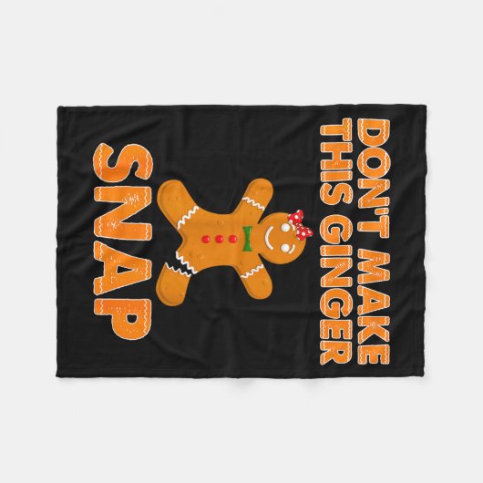 Couverture Polaire Don't Make This Ginger Snap Funny Joke Cookie Bake (Devant (Horizontal))