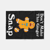 Couverture Polaire Don't Make This Ginger Snap Redhead Gift Christmas (Devant (Horizontal))