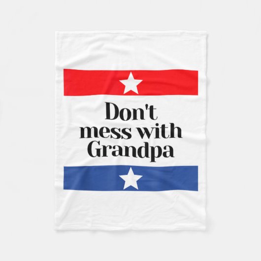 Couverture Polaire Don't Mess With Grandpa Texas Dad Granddad Grandfa (Devant)