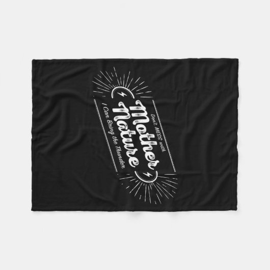 Couverture Polaire Don't Mess With Mother Nature  (Devant (Horizontal))