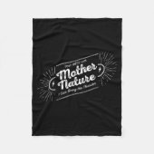 Couverture Polaire Don't Mess With Mother Nature  (Devant)