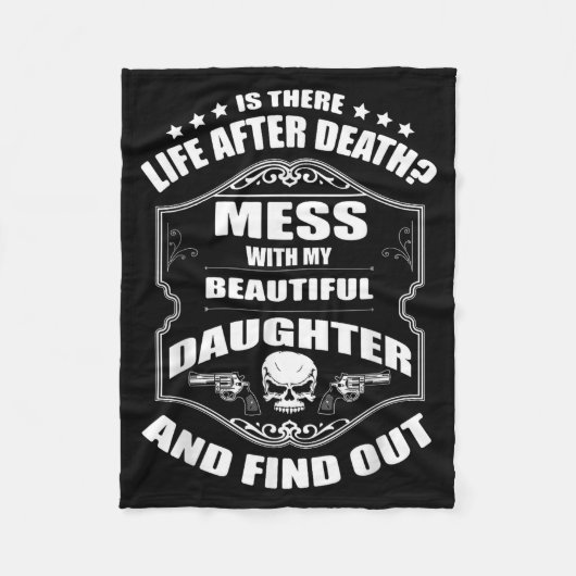 Couverture Polaire Don't Mess With My Pretty Daughter Shirt Father's  (Devant)