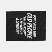 Couverture Polaire Don't Mess With Old People Funny Saying Prison Vin (Devant (Horizontal))