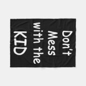 Couverture Polaire Don't Mess With The Kid (Devant (Horizontal))
