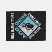 Couverture Polaire Don't Mess With The Sound Guy Sound Engineer  (Devant (Horizontal))