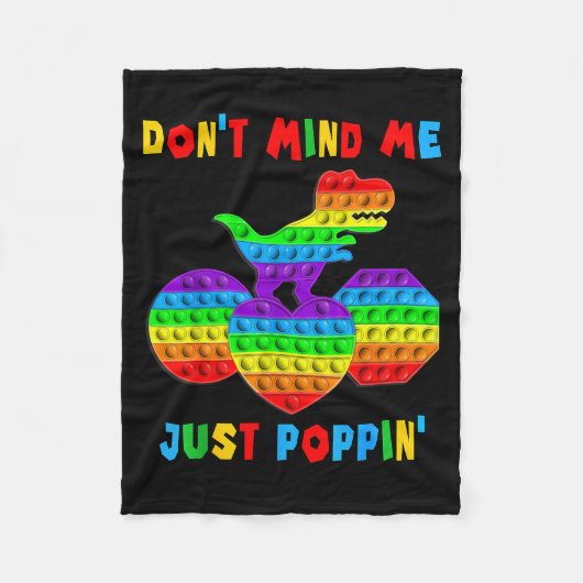 Couverture Polaire Don't Mind Me Just Pn' Funny T-rex Fidget Sensory (Devant)