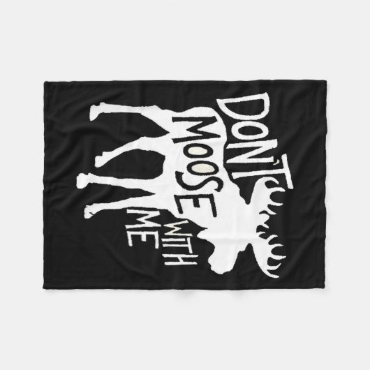Couverture Polaire Don't Moose With Me Tee Cute Moose Funny Design Mo (Devant (Horizontal))