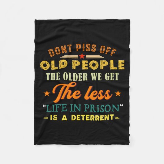 Couverture Polaire Don't Off Old People Funny Saying Gift For Men Wom (Devant)