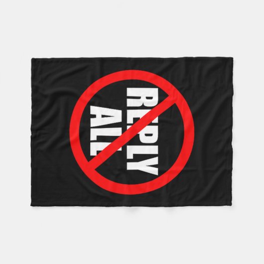 Couverture Polaire Don't Reply All Funny Office Humor (Devant (Horizontal))