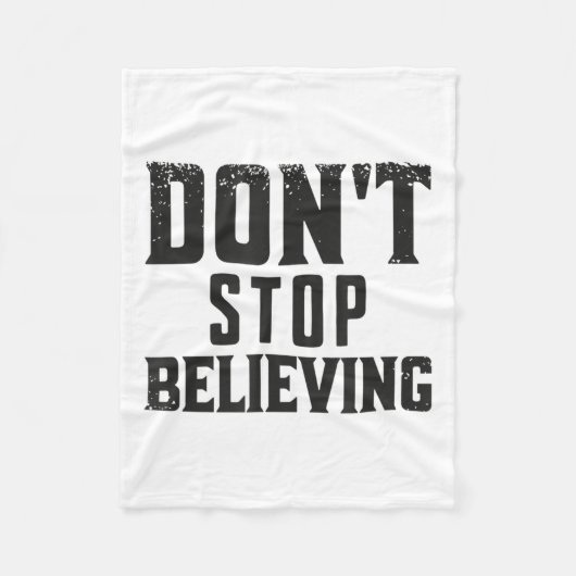 Couverture Polaire Don't Stop Believing Motivation  (Devant)