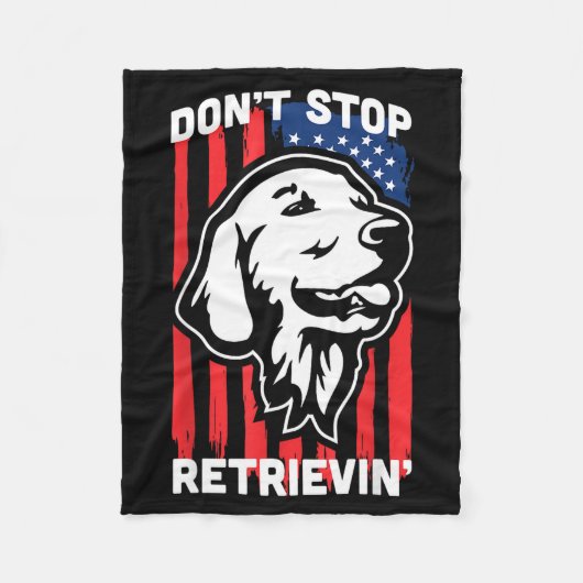 Couverture Polaire Don't Stop Retrieving Shirt American Flag Golden R (Devant)