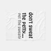 Couverture Polaire Dont Sweat The Petty Pet The Sweaty (Devant (Horizontal))