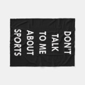 Couverture Polaire Don't Talk To Me About Srts Men Women Gift Funny Q (Devant (Horizontal))