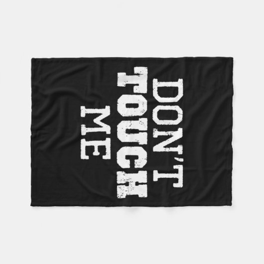 Couverture Polaire Don't Touch Me Introverted Antisocial Funny Gift C (Devant (Horizontal))