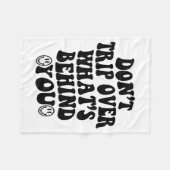 Couverture Polaire Don't Trip Over What's Behind You , Trendy Aesthet (Devant (Horizontal))