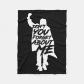 Couverture Polaire Don't You Forget About Me Long Sleeve  (Devant)